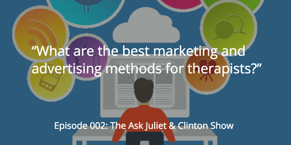 best marketing and advertising methods for therapists