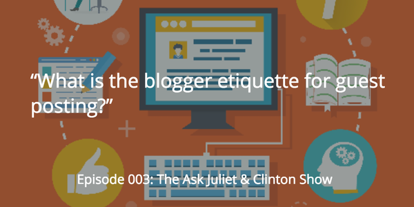 etiquette for submitting guest blog posts