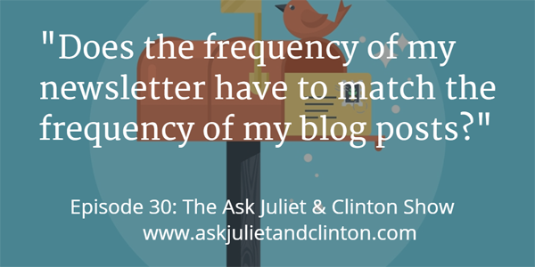 importance of frequency in newsletter matches the frequency of blog posts