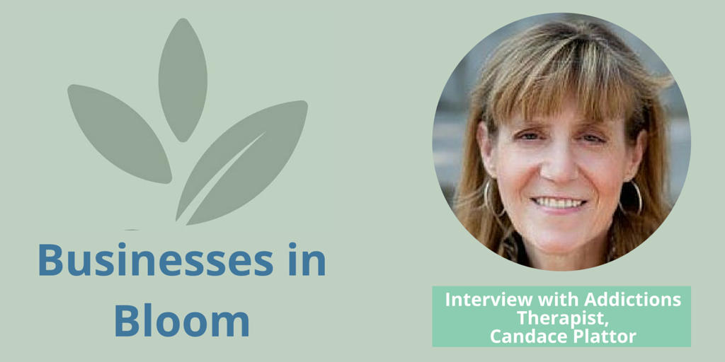 Interview with Addictions Therapist, Candace Plattor