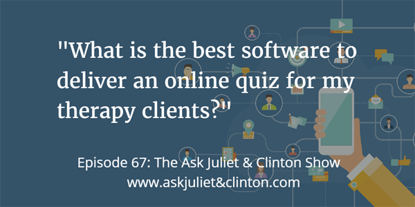 Best Software To Deliver An Online Quiz For Therapy Clients