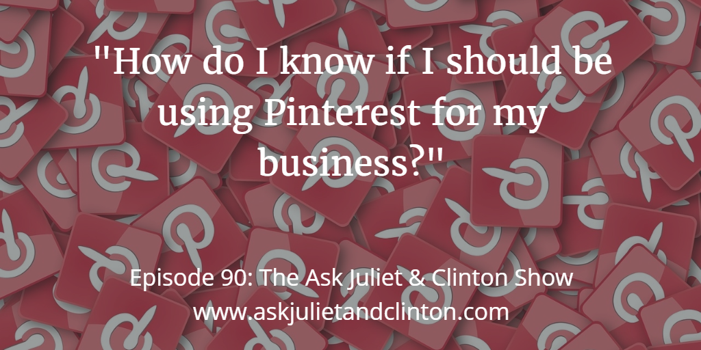 When to use Pinterest for your business